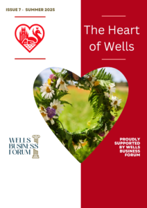 _The Heart of Wells Issue 7 Summer 25